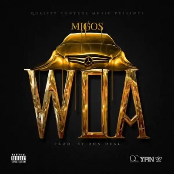 Migos - Woa